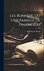Les Bonnier, ou Une Famille de Financiers