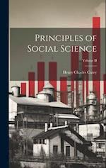 Principles of Social Science; Volume II 