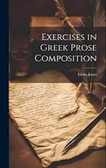 Exercises in Greek Prose Composition 