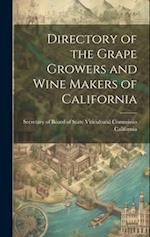 Directory of the Grape Growers and Wine Makers of California 