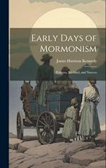 Early Days of Mormonism: Palmyra, Kirtland, and Nauvoo 