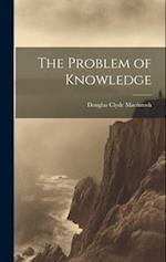 The Problem of Knowledge 