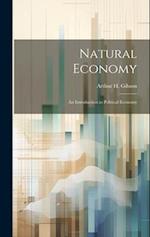 Natural Economy: An Introduction to Political Economy 