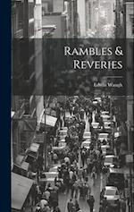 Rambles & Reveries 