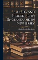 Courts and Procedure in England and in New Jersey 