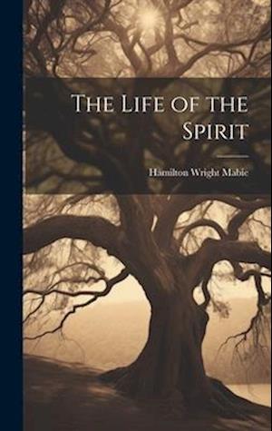 The Life of the Spirit