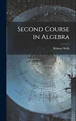 Second Course in Algebra 