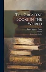 The Greatest Books in the World: Interpretative Studies 