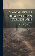 Camion Letters From American College Men 