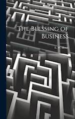 The Blessing of Business 