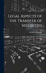 Legal Aspects of the Transfer of Securities 