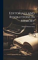 Editorials and Resolutions in Memory 