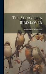 The Story of a Bird Lover 