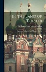 In the Land of Tolstoi: Experiences of Famine and Misrule in Russia 