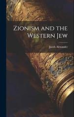 Zionism and the Western Jew 