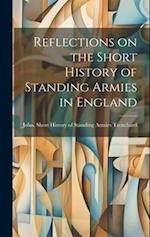 Reflections on the Short History of Standing Armies in England 