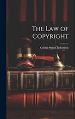 The Law of Copyright 