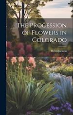 The Procession of Flowers in Colorado 