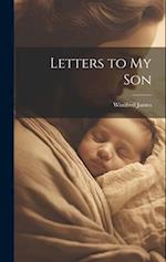 Letters to my Son 