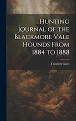 Hunting Journal of the Blackmore Vale Hounds From 1884 to 1888 