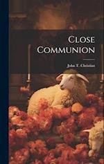 Close Communion 