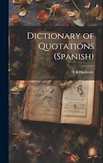Dictionary of Quotations (Spanish) 