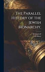 The Parallel History of the Jewish Monarchy, 