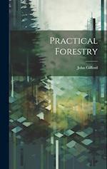Practical Forestry 