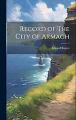 Record of The City of Armagh 