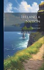 Ireland a Nation 
