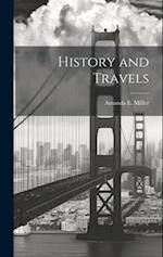 History and Travels 