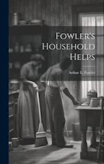 Fowler's Household Helps 