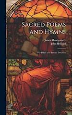 Sacred Poems and Hymns: For Public and Private Devotion 