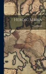 Heroic Serbia 