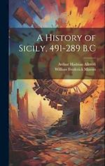 A History of Sicily, 491-289 B.C 