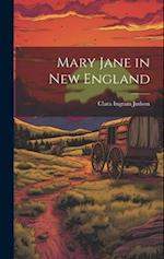 Mary Jane in New England 