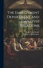 The Employment Department and Employee Relations 