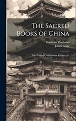 The Sacred Books of China: The Texts of Confucianism Volume pt.4 
