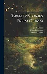 Twenty stories from Grimm