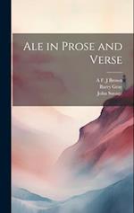 Ale in Prose and Verse 