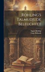 Rohling's Talmudjude beleuchtet