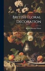 British Floral Decoration 