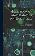 Handbook of Mathematics for Engineers 