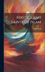 Mystics and Saints of Islam 