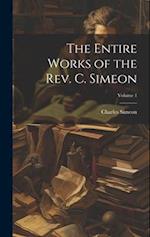 The Entire Works of the Rev. C. Simeon; Volume 1 