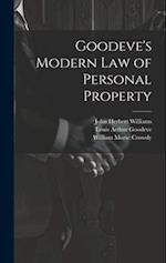 Goodeve's Modern law of Personal Property 