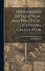 Henderson's Intellectual and Practical Lightning Calculator 