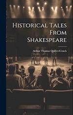 Historical Tales From Shakespeare 