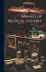 Annals of Medical History; Volume 1 