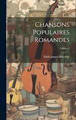Chansons populaires romandes; Volume 2